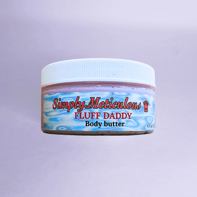 Fluff Daddy Whipped Body Butter - Simply.Meticulous